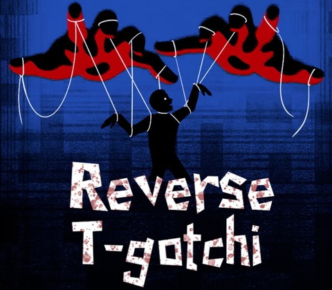 Reverse T-gotchi