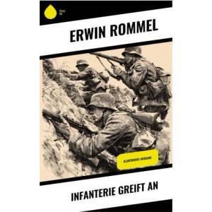 Infanterie greift an | Erwin Rommel (ISBN: 9788028392277)