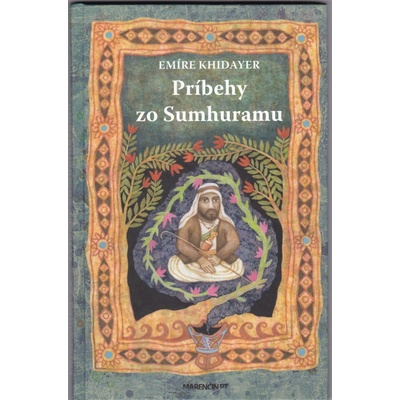 Príbehy zo Sumhuramu - Emíre Khidayer