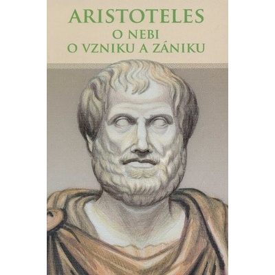 O nebi, O vzniku a zániku - Aristoteles