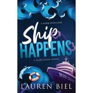 Ship Happens | Lauren Biel (ISBN: 9781959618409)