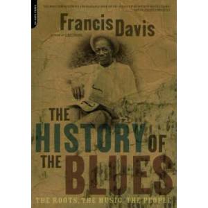 History Of The Blues | Francis Davis (ISBN: 9780306812965)