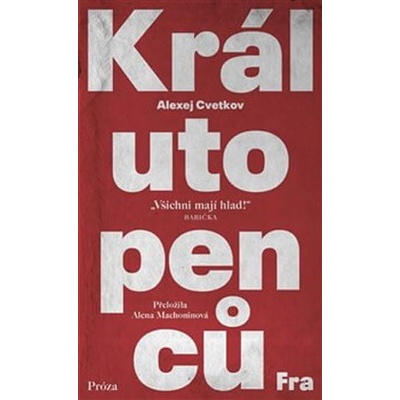 Král utopenců - Alexej Cvetkov