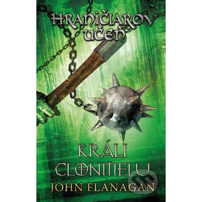 Hraničiarov učeň Kniha ôsma - John Flanagan