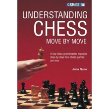 Understanding Chess Move by Move - Nunn John