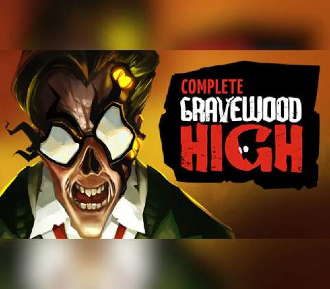 Gravewood High Complete