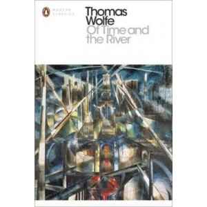 Of Time and the River | Thomas Wolfe (ISBN: 9780241215760)