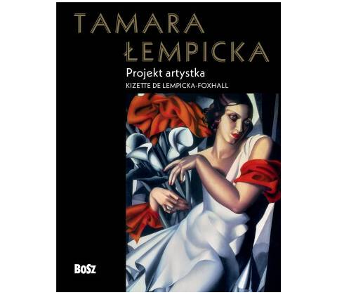 Tamara Łempicka. Projekt artystka