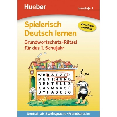 Grundwortschatz Rätsel für das 1.Schuljahr Dorst Gisela