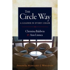 Circle Way: A Leader in Every Chair | Christina Baldwin (2010)