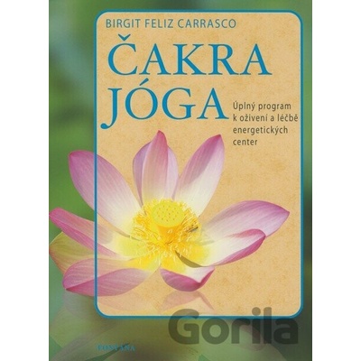 Čakra jóga - Birgit Feliz Carrasco