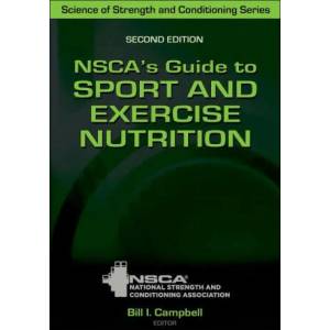 NSCA's Guide to Sport and Exercise Nutrition (ISBN: 9781492593515)