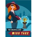 The Marvellous Miss Take