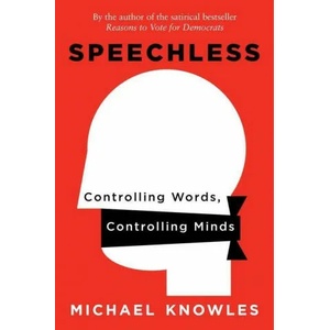 Speechless | Michael Knowles (ISBN: 9781684510825)