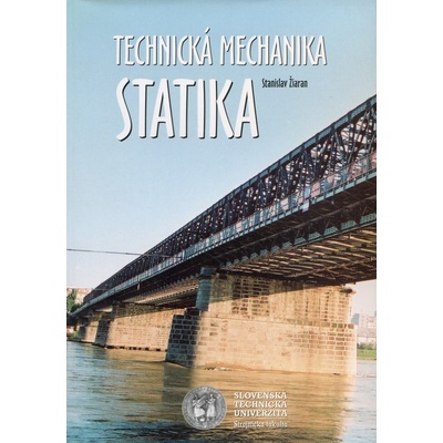 Technická mechanika - Statika