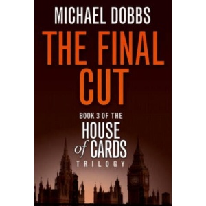 Final Cut | Michael Dobbs (ISBN: 9780007375158)