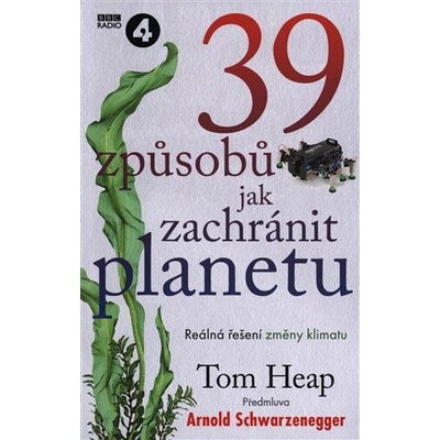39 způsobů, jak zachránit planetu