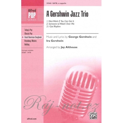 A Gershwin Jazz Trio/SATB* a cappella