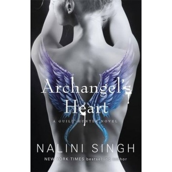 Archangel's Heart: Book 9 The Guild Hunter SNalini Singh