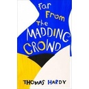 Far from the Madding Crowd Hardy Thomas