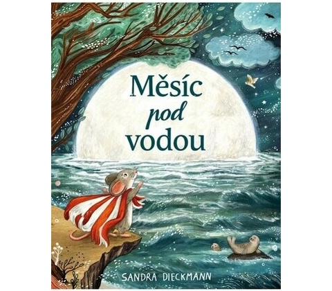 Měsíc pod vodouSandra Dieckmann