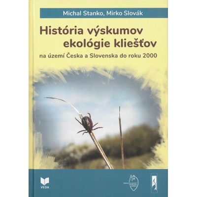 História výskumov ekológie kliešťov