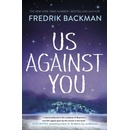 Us Against You - Fredrik Backman