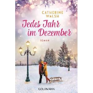 Jedes Jahr im Dezember | Babette Schröder (ISBN: 9783442494613)