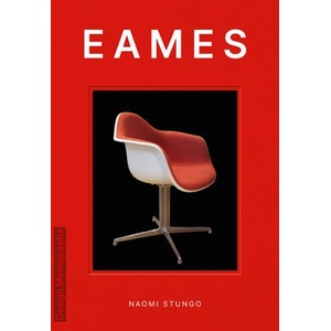 Design Monograph: Eames | Naomi Stungo (ISBN: 9781838611156)
