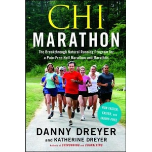 Chi Marathon | Danny Dreyer, Katherine Dreyer (ISBN: 9781451617955)