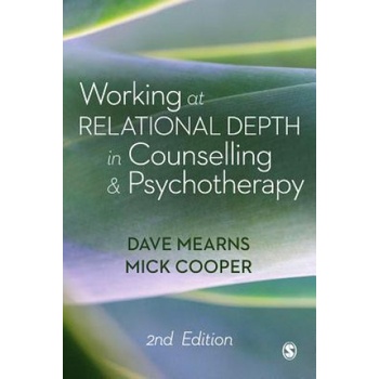 Working at Relational Depth in Counselling and Psychotherapy | Dave Mearns