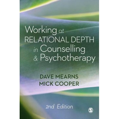 Working at Relational Depth in Counselling and Psychotherapy | Dave Mearns