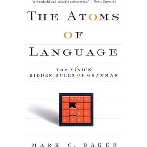 Atoms Of Language | Mark C. Baker (ISBN: 9780465005222)