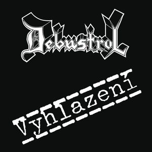 Warner Debustrol: Vyhlazení (Remastered 2024) - Vinyl (LP) (068549)