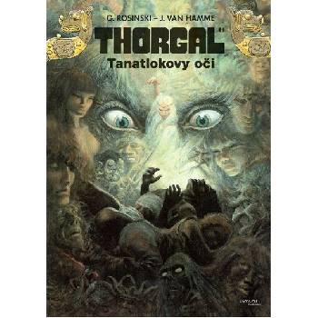Thorgal 11 - Tanatlokovy oči Jean Van Hamme CZ