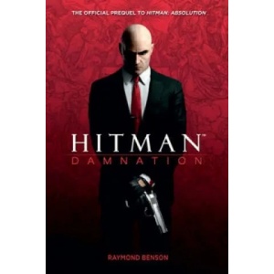 Hitman: Damnation | Raymond Benson (2012)