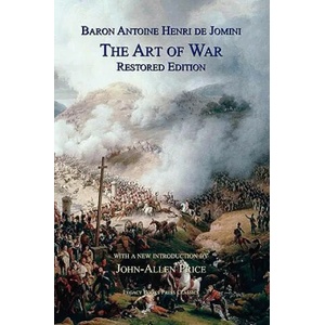 Art of War | Antoine Henri Jomini (ISBN: 9780978465247)