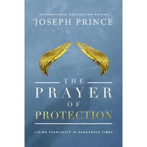 The Prayer of Protection | Joseph Prince (ISBN: 9781455542376)