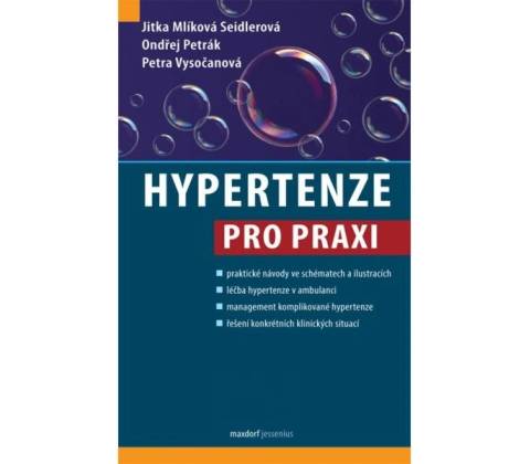 Hypertenze pro praxi
