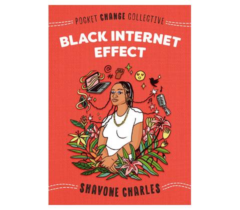 Black Internet Effect Charles Shavone