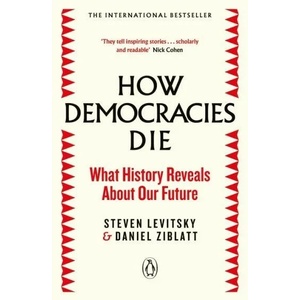 How Democracies Die (ISBN: 9780241381359)