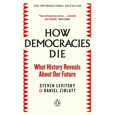 How Democracies Die | Steven Levitsky