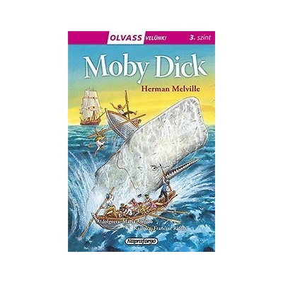 Olvass velünk! 3 - Moby Dick