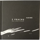 Z prachu / Aus dem Staub