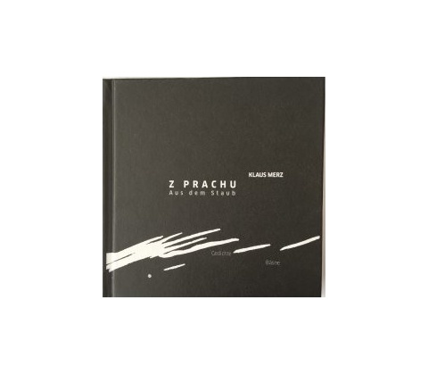 Z prachu / Aus dem Staub