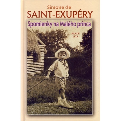 Spomienky na Malého princa Antoine de Saint-Exupéry, Simone de Saint-Exupéry