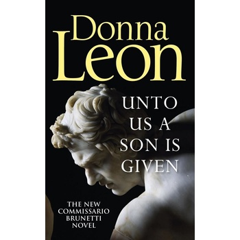 Unto Us a Son Is Given - Donna Leon