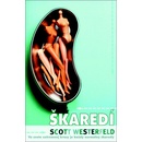Škaredí - Scott Westerfeld