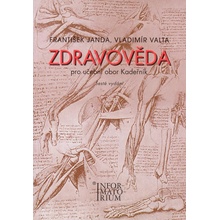 Zdravověda - Pro UO Kadeřník - František Janda, Vladimír Valta