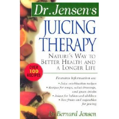 Dr. Jensen's Juicing Therapy